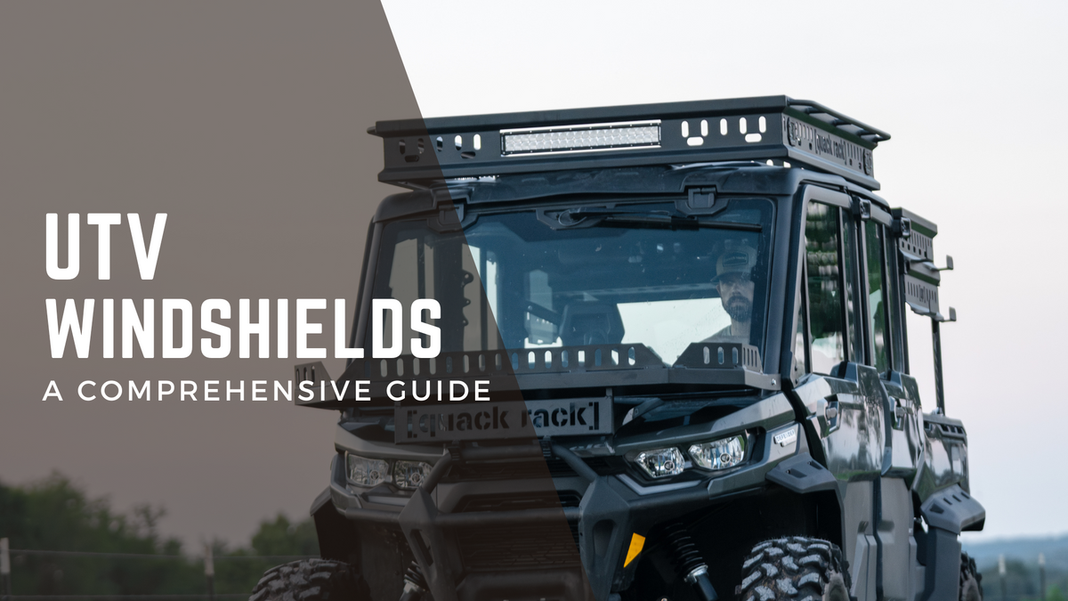 A Comprehensive Guide to UTV Windshields