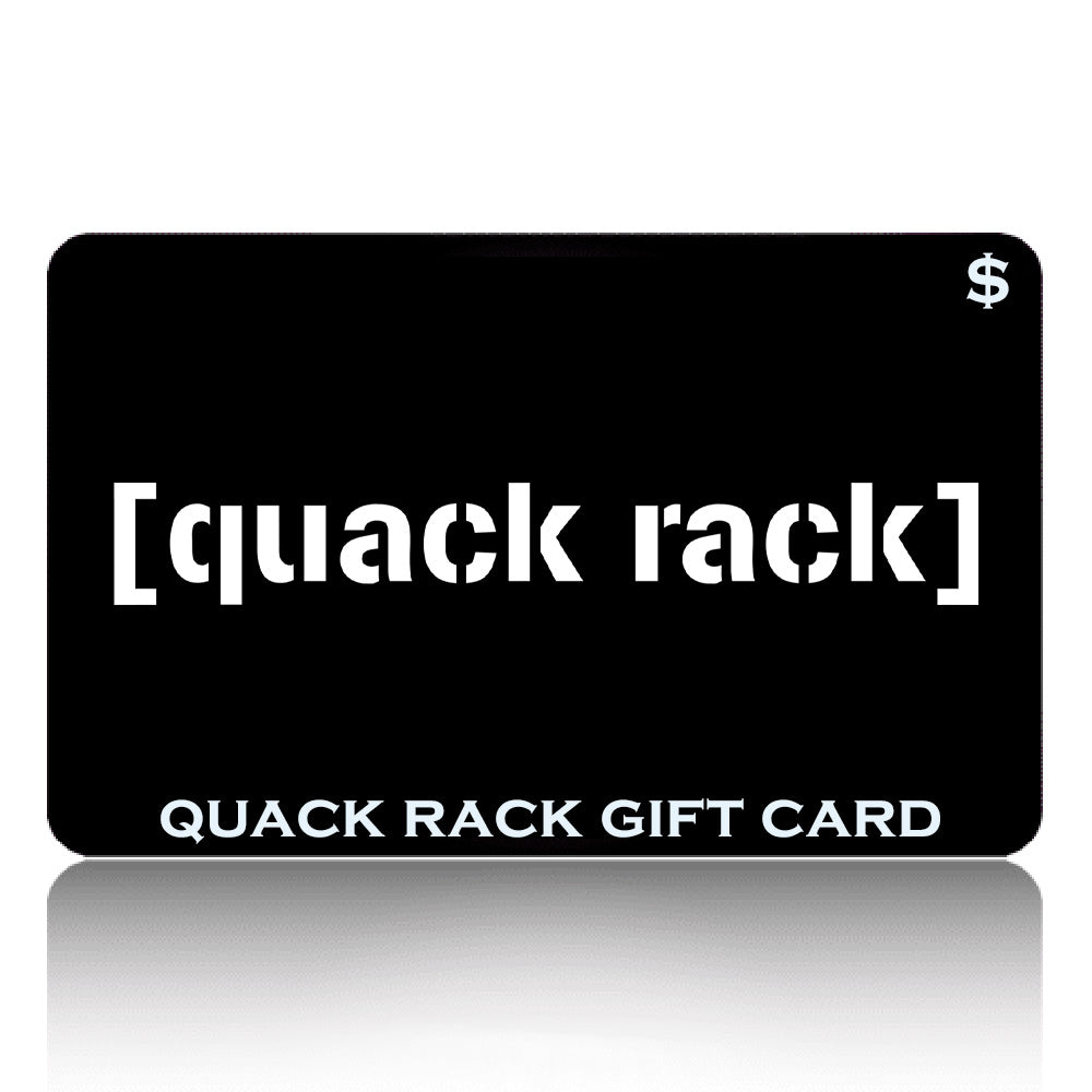 Quack Rack Gift Card